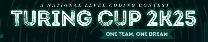 Turing Cup 2K25